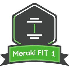 Meraki FIT Level One