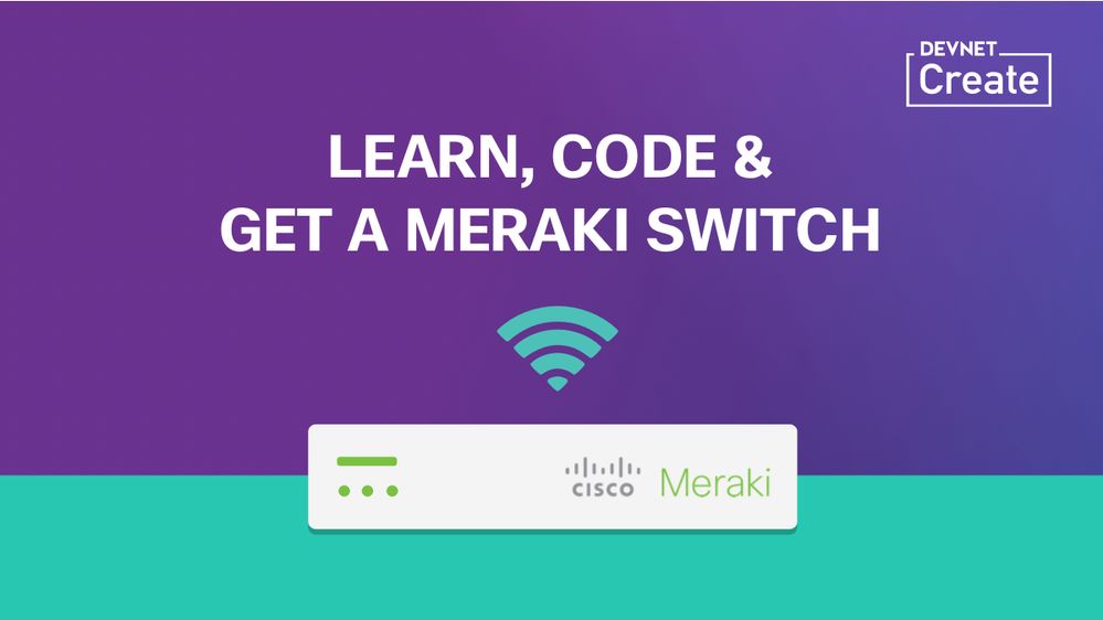 DevNet Meraki Challenge twitter ad.jpg