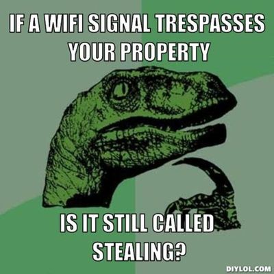 resized_philosoraptor-meme-generator-if-a-wifi-signal-trespasses-your-property-is-it-still-called-stealing-a55691