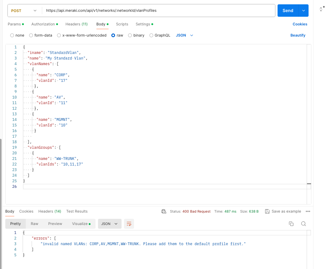 Meraki API vlan profile creation - The Meraki Community