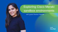NetGRU - Exploring Cisco Meraki Sandbox Environments.jpg NetGRU - Exploring Cisco Meraki Sandbox Environments.jpg