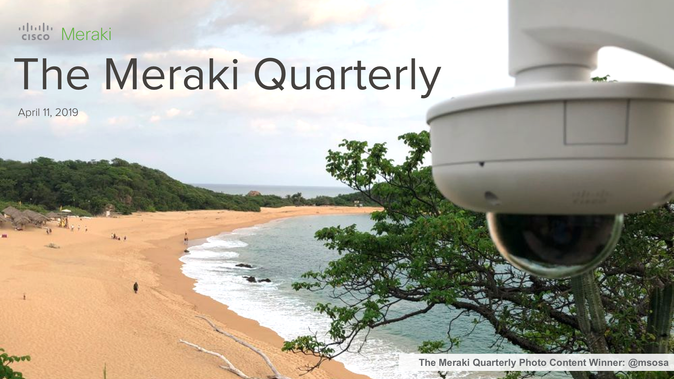 Meraki Quarterly April19.png