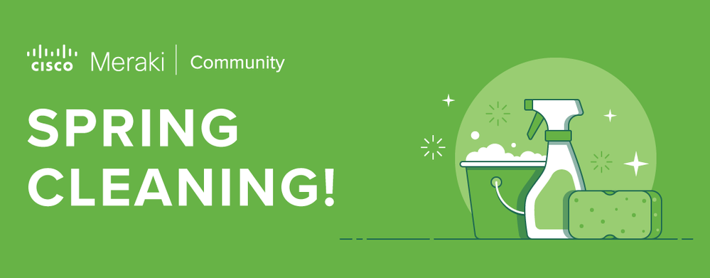 meraki-communities_spring-cleaning_2019.png meraki-communities_spring-cleaning_2019.png